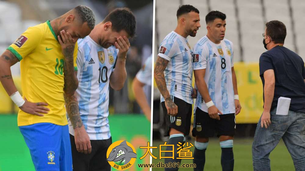 新低？巴西阿根廷闹剧给南美足球带来更多耻辱